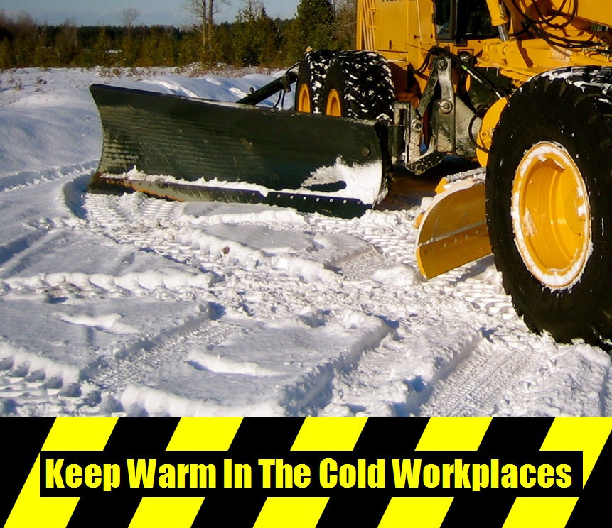 Keep Warm In he Cold Workplaces